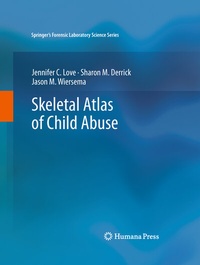 Abbildung von: Skeletal Atlas of Child Abuse - Humana Press Inc.