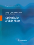 Cover: Skeletal Atlas of Child Abuse - Springer Science+Business Media