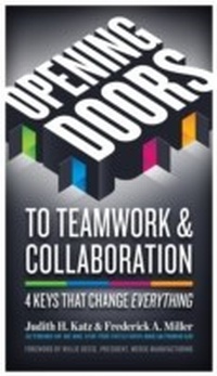 Enlarge image Cover: Opening Doors to Teamwork and Collaboration - Berrett-Koehler Publishers
