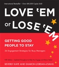 Cover: Love 'Em or Lose 'Em: Getting Good People to Stay - Berrett-Koehler