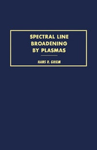 Abbildung von: Spectral Line Broadening by Plasmas - Academic Press