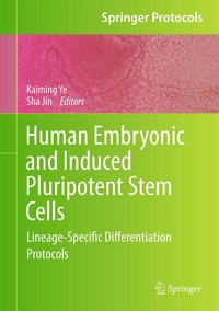 Abbildung von: Human Embryonic and Induced Pluripotent Stem Cells - Humana Press Inc.