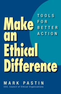Abbildung von: Make an Ethical Difference - Berrett-Koehler Publishers