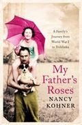 Cover: My Father's Roses - Pegasus Books