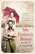 Cover: My Father's Roses - Pegasus Books