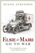 Cover: Elsie and Mairi Go to War - Pegasus Books