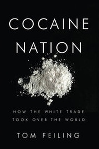 Enlarge image Cover: Cocaine Nation - Pegasus Books