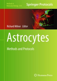 Enlarge image Cover: Astrocytes - Humana Press Inc.