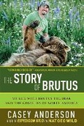 Cover: The Story of Brutus - Pegasus Books