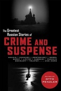 Cover: Greatest Russian Stories of Crime and Suspense - Pegasus Books