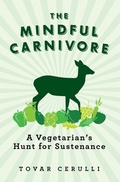 Cover: The Mindful Carnivore - Pegasus Books