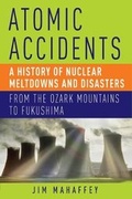 Cover: Atomic Accidents - Pegasus Books