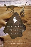 Cover: Dinosaurs Without Bones - Pegasus Books