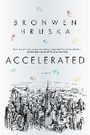 Cover: Accelerated - Pegasus Books