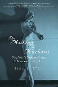Enlarge image Cover: The Making of Markova - Pegasus Books