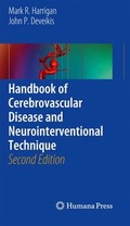 Cover: Handbook of Cerebrovascular Disease and Neurointerventional Technique - Humana Press Inc.