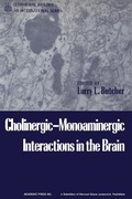 Cover: Cholinergic-Monoaminergic Interactions in the Brain - Academic Press