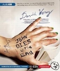 Enlarge image Cover: John Dies @ the End - Blackstone Publishing