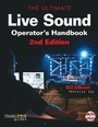 Cover: The Ultimate Live Sound Operator's Handbook - Hal Leonard Corporation