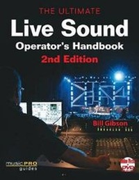 Enlarge image Cover: The Ultimate Live Sound Operator's Handbook - Hal Leonard Corporation