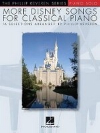 Abbildung von: More Disney Songs for Classical Piano - Hal Leonard Corporation