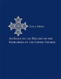 Cover: An Index to the History of the Patriarchs of the Coptic Church - University of Utah Press,U.S.