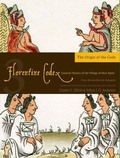 Cover: The Florentine Codex, Book Three: the Origin of the Gods - University of Utah Press,U.S.