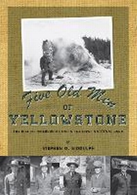 Enlarge image Cover: Five Old Men of Yellowstone - University of Utah Press,U.S.