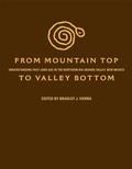 Cover: From Mountain Top to Valley Bottom - University of Utah Press,U.S.