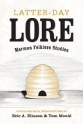 Cover: Latter-day Lore - University of Utah Press,U.S.