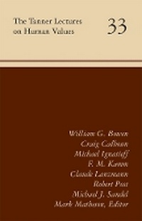 Enlarge image Cover: The Tanner Lectures on Human Values - University of Utah Press,U.S.