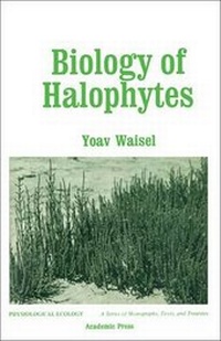 Enlarge image Cover: Biology of Halophytes - Academic Press