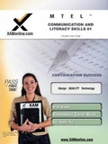Cover: MTEL Communication and Literacy Skills 01 Teacher Certification Test Prep Study Guide - XAMONLINE.COM