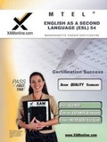 Cover: MTEL English as a Second Language (Esl) 54 Teacher Certification Test Prep Study Guide - Xamonline.com