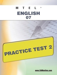 Enlarge image Cover: MTEL English 07 Practice Test 2 - XAMONLINE.COM