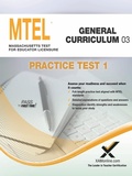 Cover: MTEL General Curriculum 03 Practice Test 1 - XAMONLINE.COM