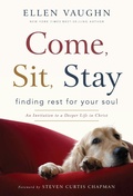 Cover: Come, Sit, Stay - Hachette Nashville