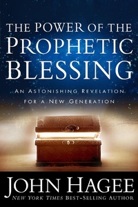 Enlarge image Cover: The Power of the Prophetic Blessing - Hachette Nashville