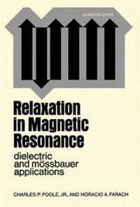 Abbildung von: Relaxation in Magnetic Resonance - Academic Press