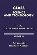 Cover: Glass Science and Technology: Advances in Structural Analysis v. 4B - Academic Press