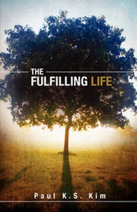 Enlarge image Cover: The Fulfilling Life - Xulon Press