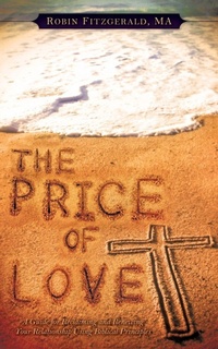 Enlarge image Cover: The Price of Love - Xulon Press