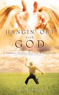 Cover: Hangin' Out with God - Xulon Press