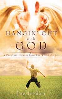Enlarge image Cover: Hangin' Out with God - Xulon Press