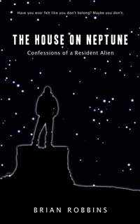 Enlarge image Cover: The House on Neptune - Xulon Press