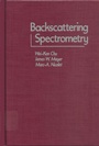 Cover: Backscattering Spectrometry - Academic Press