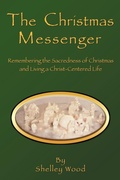 Cover: The Christmas Messenger - Xulon Press