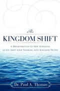 Cover: The Kingdom Shift - Xulon Press