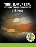 Cover: The U.S. Navy Seal Guide to Fitness and Nutrition - www.bnpublishing.com