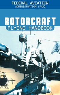 Enlarge image Cover: Rotorcraft Flying Handbook - www.bnpublishing.com